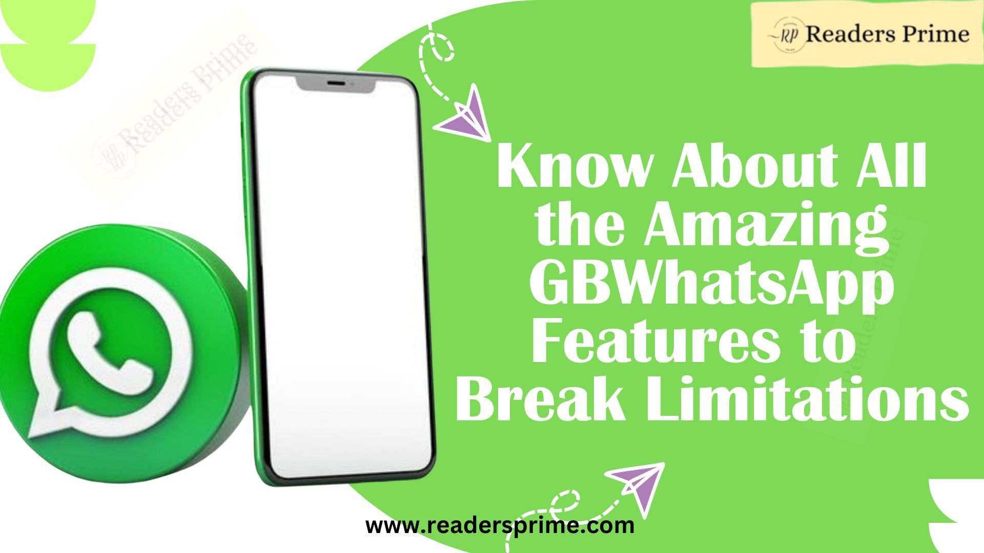 All the Amazing GB WhatsApp Features to Break Limitations