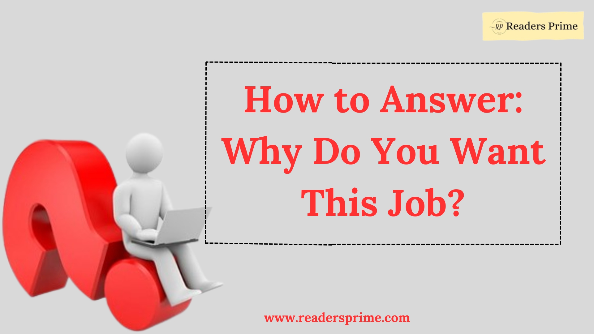 <strong>How to Answer: Why Do You Want This Job?</strong>