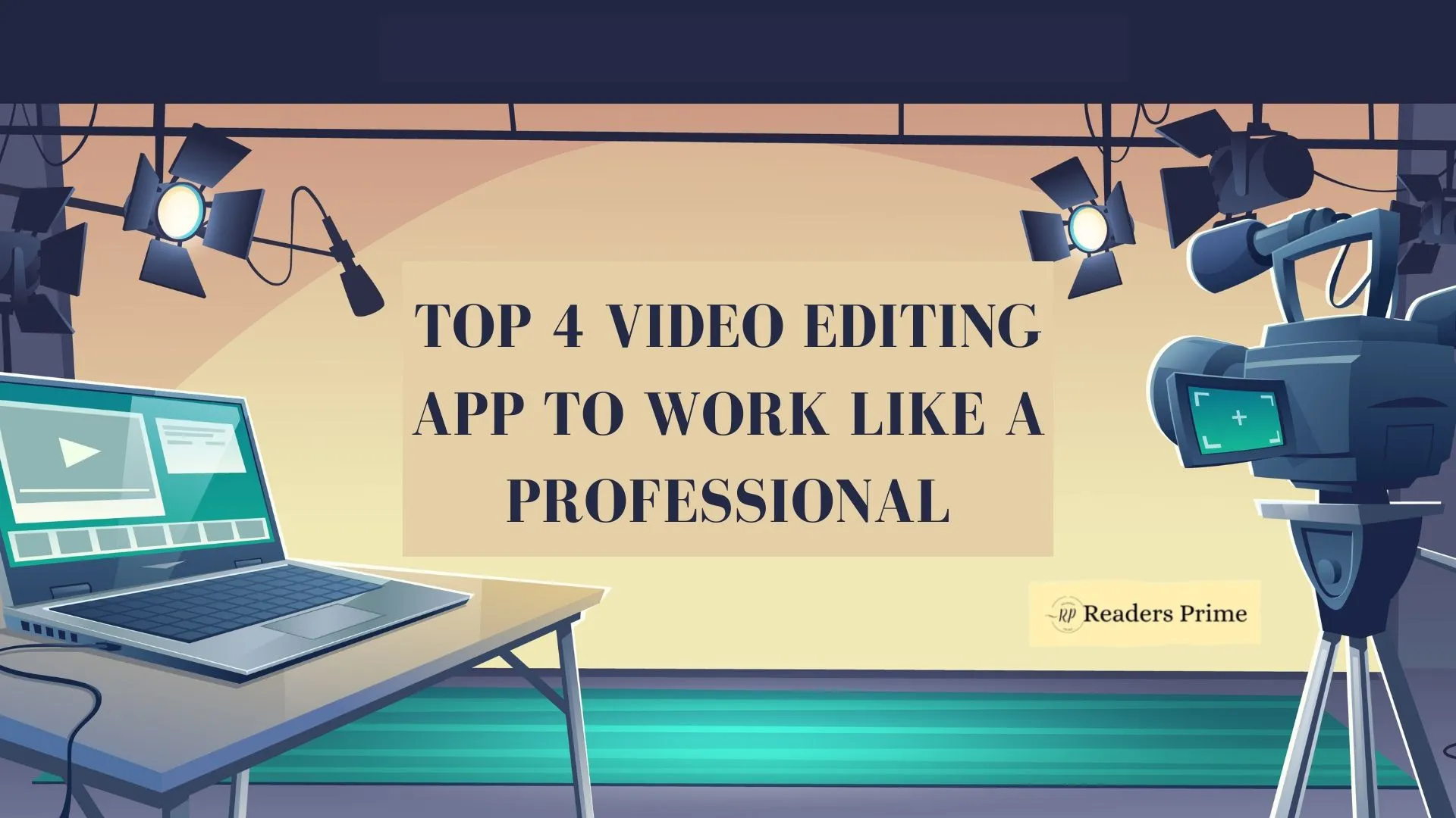 Top 4 PC Video Editing apps to Work Like a Professional