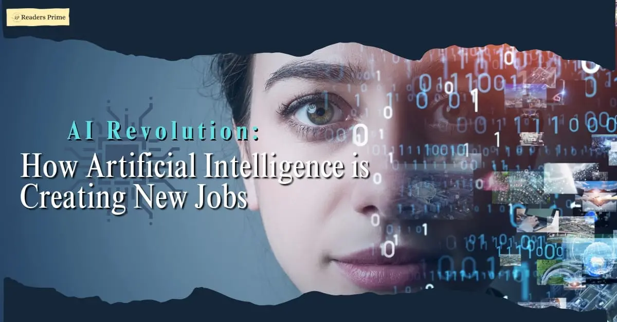 AI Revolution: How Artificial Intelligence is Creating New Jobs